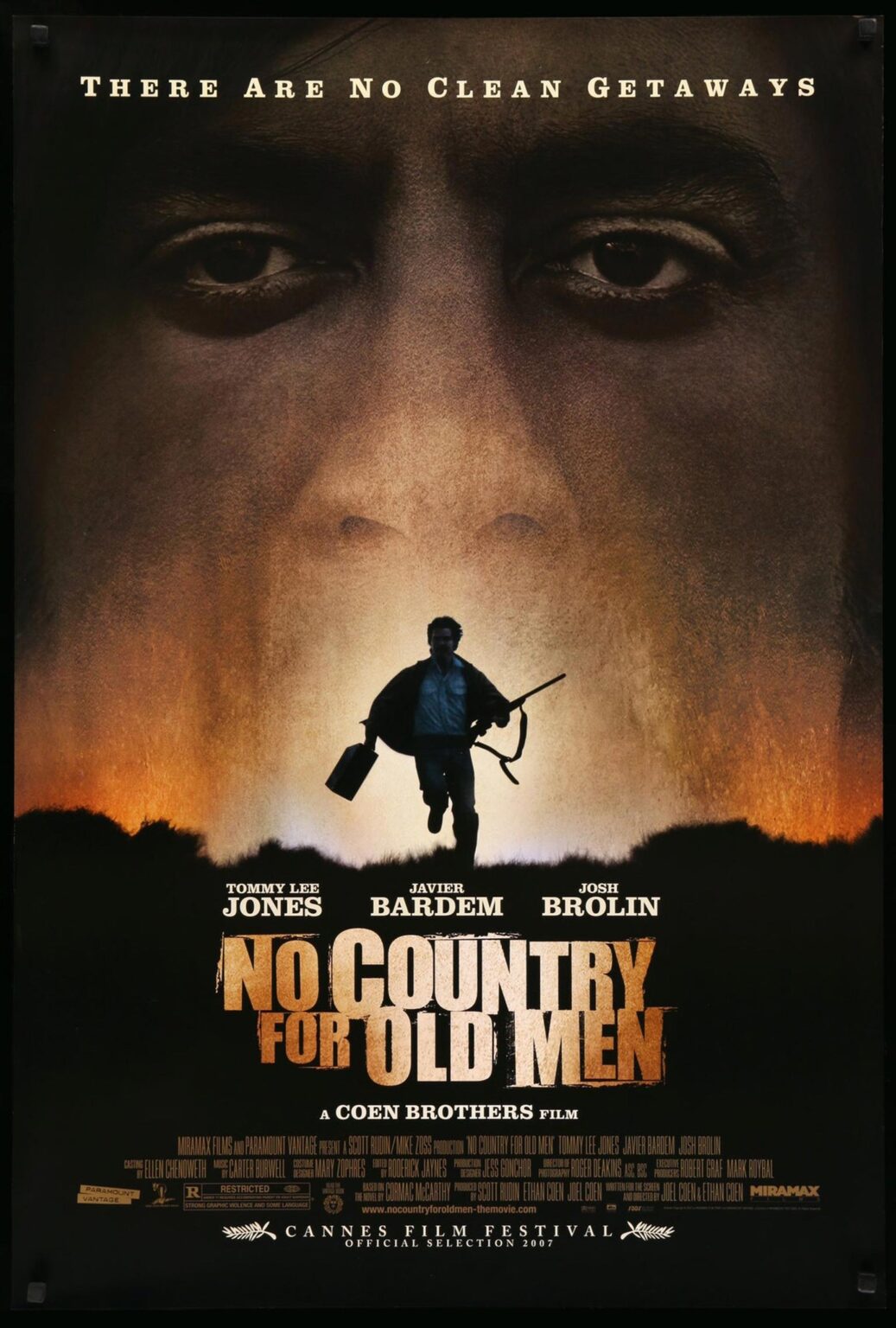 No Country for old man by Joel Coen and Ethan Coen. With Tommy Lee Jones, Javier Bardem, Josh Brolin.